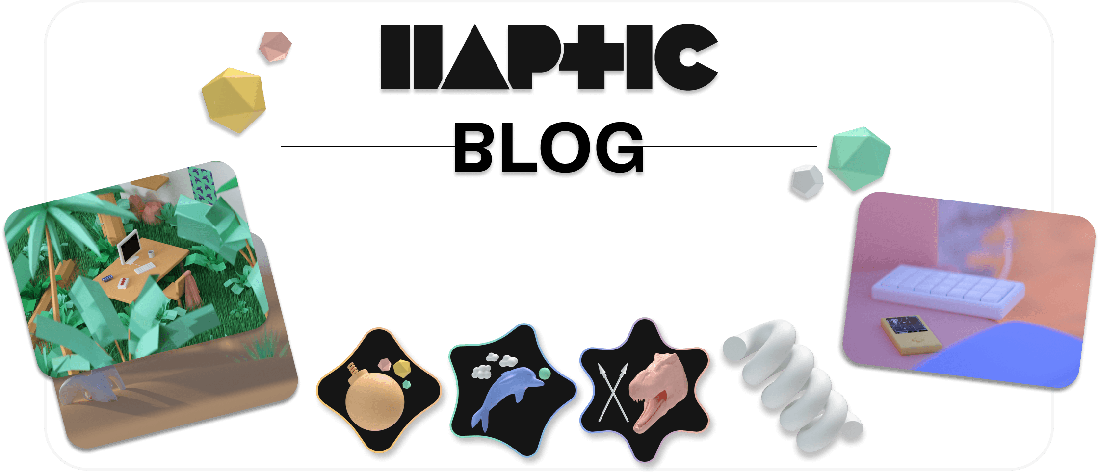 Random Haptic doodads scattered around.